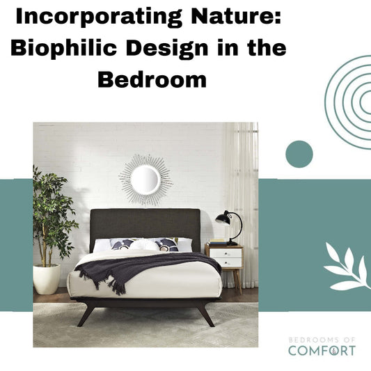 Incorporating Nature: Biophilic Design in the Bedroom