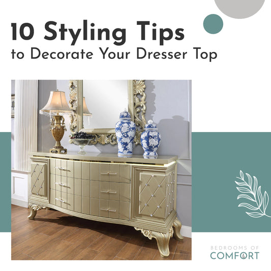 10 Styling Tips to Decorate Your Dresser Top